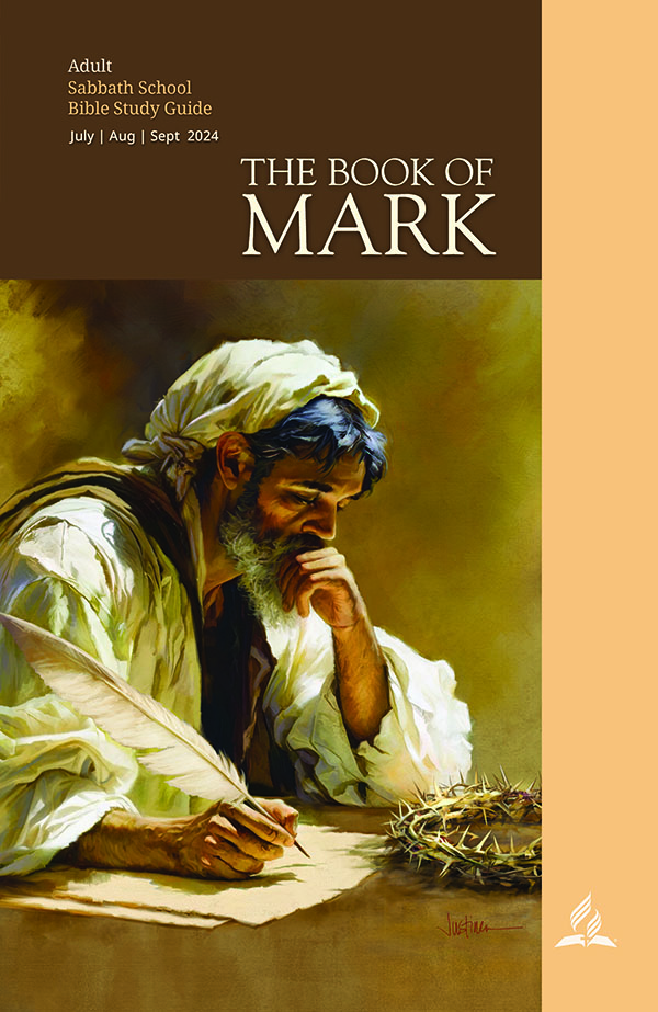 The Book of Mark (3rd Quarter 2024)