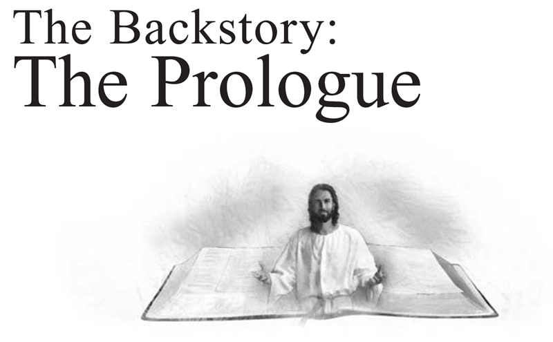 The Backstory: The Prologue