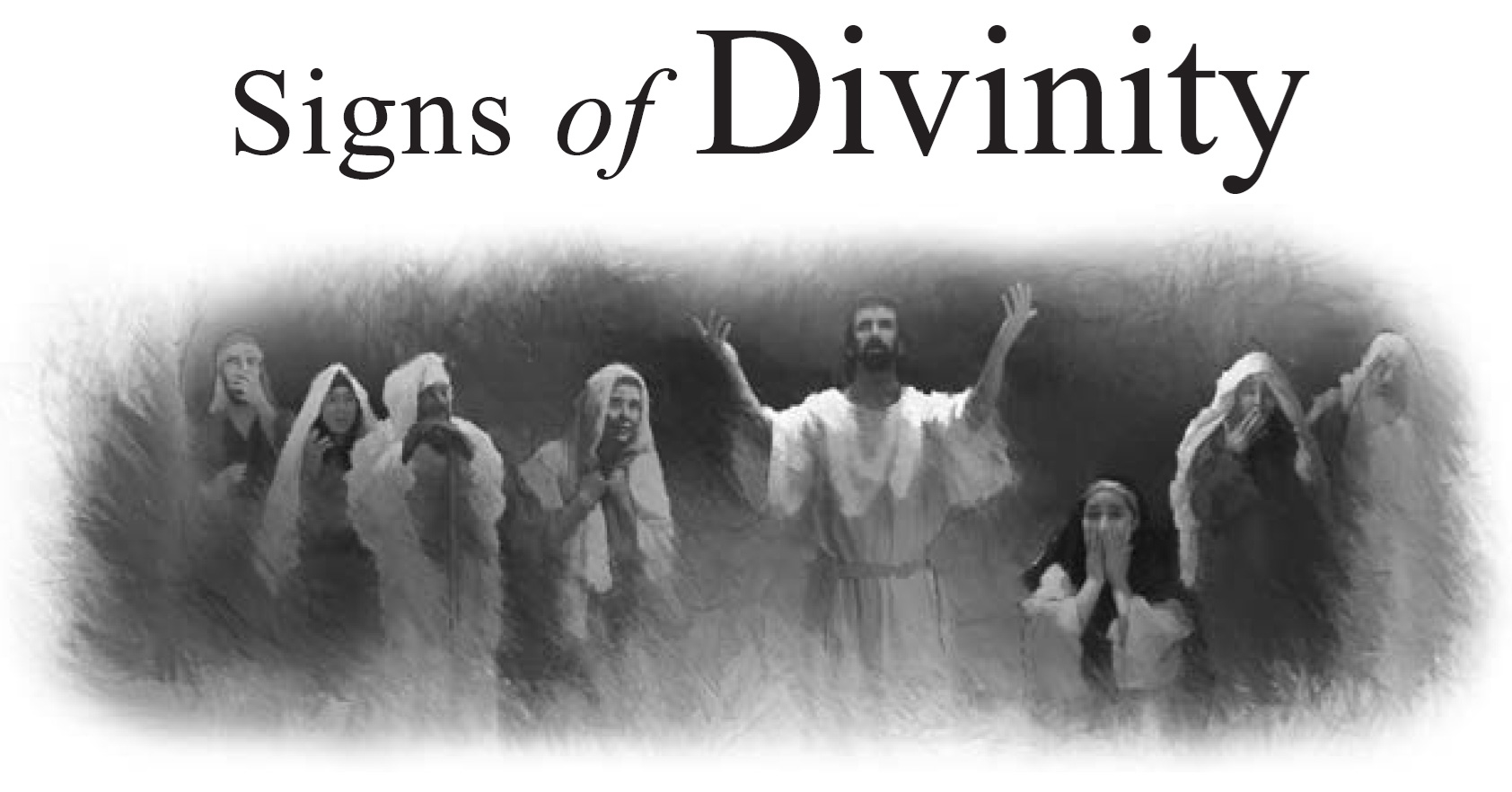 Signs of Divinity