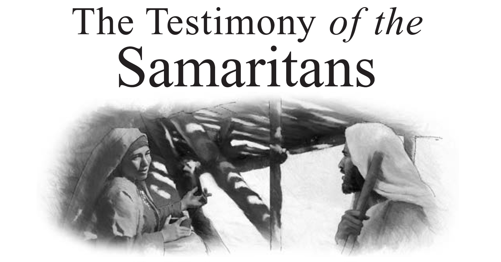 The Testimony of the Samaritans