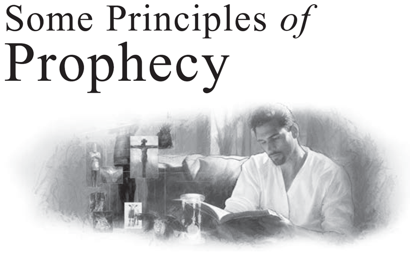 Some Principles of Prophecy