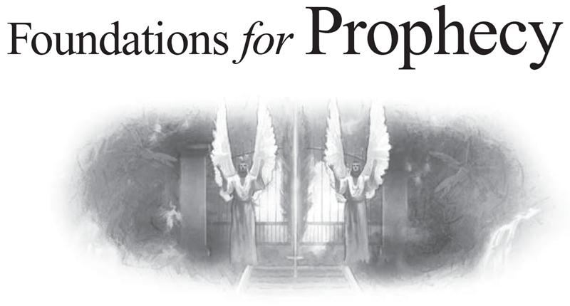 Foundations for Prophecy